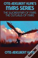 Otis Adelbert Kline'S Mars Series