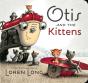 Otis And The Kittens - Preview