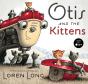 Otis And The Kittens - Preview