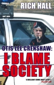 Capa do artigo Otis Lee Crenshaw: I Blame Society