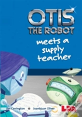 Otis The Robot Meets A Supply Teacher