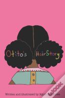 Otito'S Hairstory