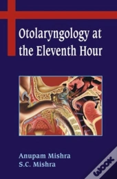 Otolaryngology At The Eleventh Hour
