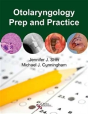 Otolaryngology Prep And Practice - Preview