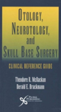 Otology, Neurotology, And Skull Base Surgery - Preview
