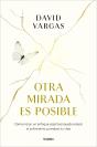 Otra Mirada Es Posible - Preview