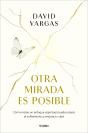 Otra Mirada Es Posible - Preview