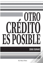 Capa do artigo Otro Crédito Es Posible