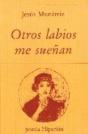 Otros Labios Me Sueñan - Preview