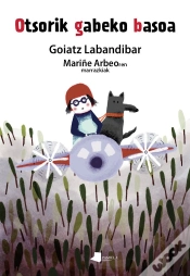 Capa do artigo Otsorik Gabeko Basoa