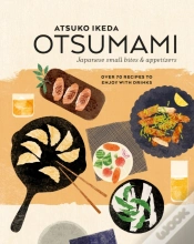 Capa do artigo Otsumami: Japanese Small Bites & Appetizers