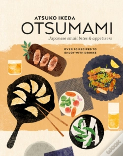 Capa do artigo Otsumami: Japanese Small Bites & Appetizers