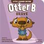 Otter B Brave - Preview