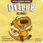 Otter B Kind - Preview