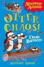 Otter Chaos - The Dam Busters - Preview