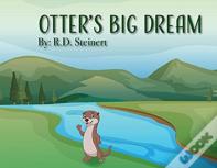 Otter'S Big Dream