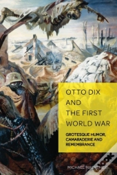 Otto Dix And The First World War