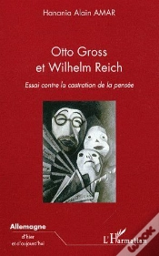 Capa do artigo Otto Gross Et Wilhelm Reich ; Essai Contre La Castration De La Pensée