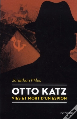 Capa do artigo Otto Katz ; Vies Et Mort D'Un Espion