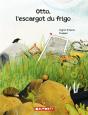 Otto, L'Escargot Du Frigo - Preview