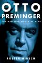 Otto Preminger - Preview