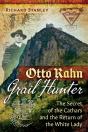 Otto Rahn, Grail Hunter - Preview
