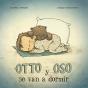 Otto Y Oso Se Van A Dormir - Preview
