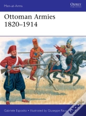 Ottoman Armies 1820 1914