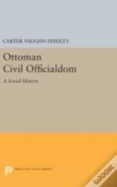 Ottoman Civil Officialdom