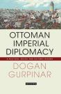 Ottoman Imperial Diplomacy - Preview