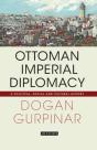 Ottoman Imperial Diplomacy - Preview