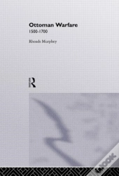 Ottoman Warfare, 1500-1700