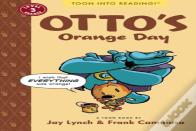 Otto'S Orange Day