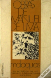 Capa do artigo Ou a História de um Homem Barbaramente Agredido Malaquias