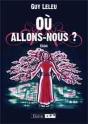 Ou Allons-Nous ? - Preview