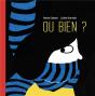 Ou Bien ? - Preview