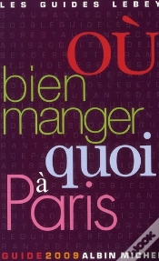 Capa do artigo Où Bien Manger Quoi À Paris