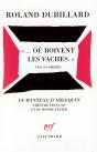 Ou Boivent Les Vaches - Preview