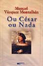 Ou César ou Nada - Preview