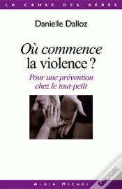 Capa do artigo Où Commence La Violence ? : Pour Une Prévention Chez Le Tout-Petit