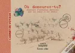Capa do artigo Où Demeures- Tu ? Carnet De Voyage