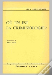 Où En Est La Criminologie ?