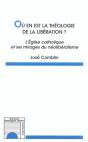 Ou En Est La Theologie De La Liberation ? L'Eglise Catholique Et Les Mirages Du Neoliberalisme - Preview
