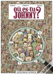 Où Es-Tu Johnny ?
