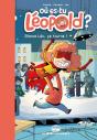 Où Es-Tu Léopold ? Tome 4 : Silence, Léo, Ça Tourne ! - Preview