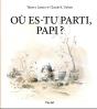 Où Es-Tu Parti, Papi ? - Preview