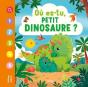 Où Es-Tu, Petit Dinosaure ? - Preview
