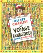 Ou Est Charlie ? Le Voyage Fantastique - Preview
