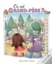 Où Est Grand-Mère