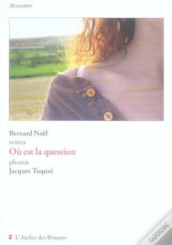 Capa do artigo Ou Est La Question